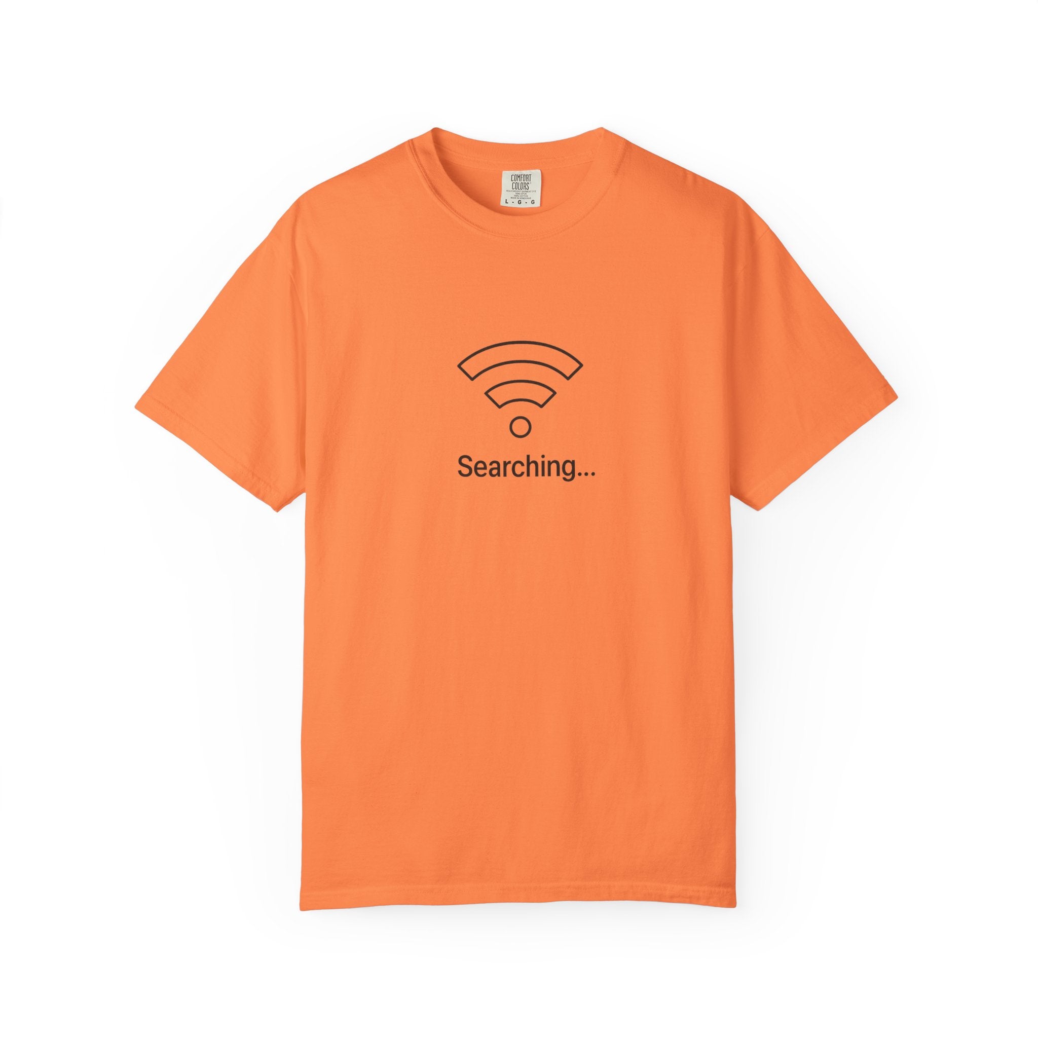 Searching... Unisex Garment-Dyed T-Shirt, Playful Techie Gift, Funny WiFi Shirt, Casual Everyday Wear, Tech Lover Apparel